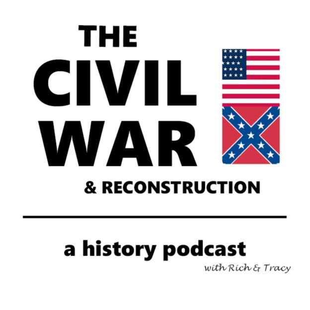 Civil War Podcast, Episode 459